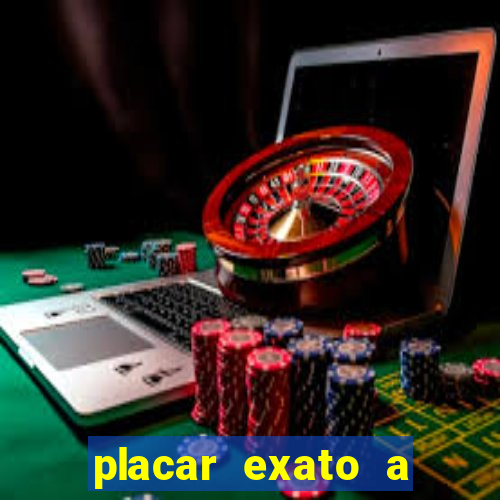 placar exato a qualquer momento bet365